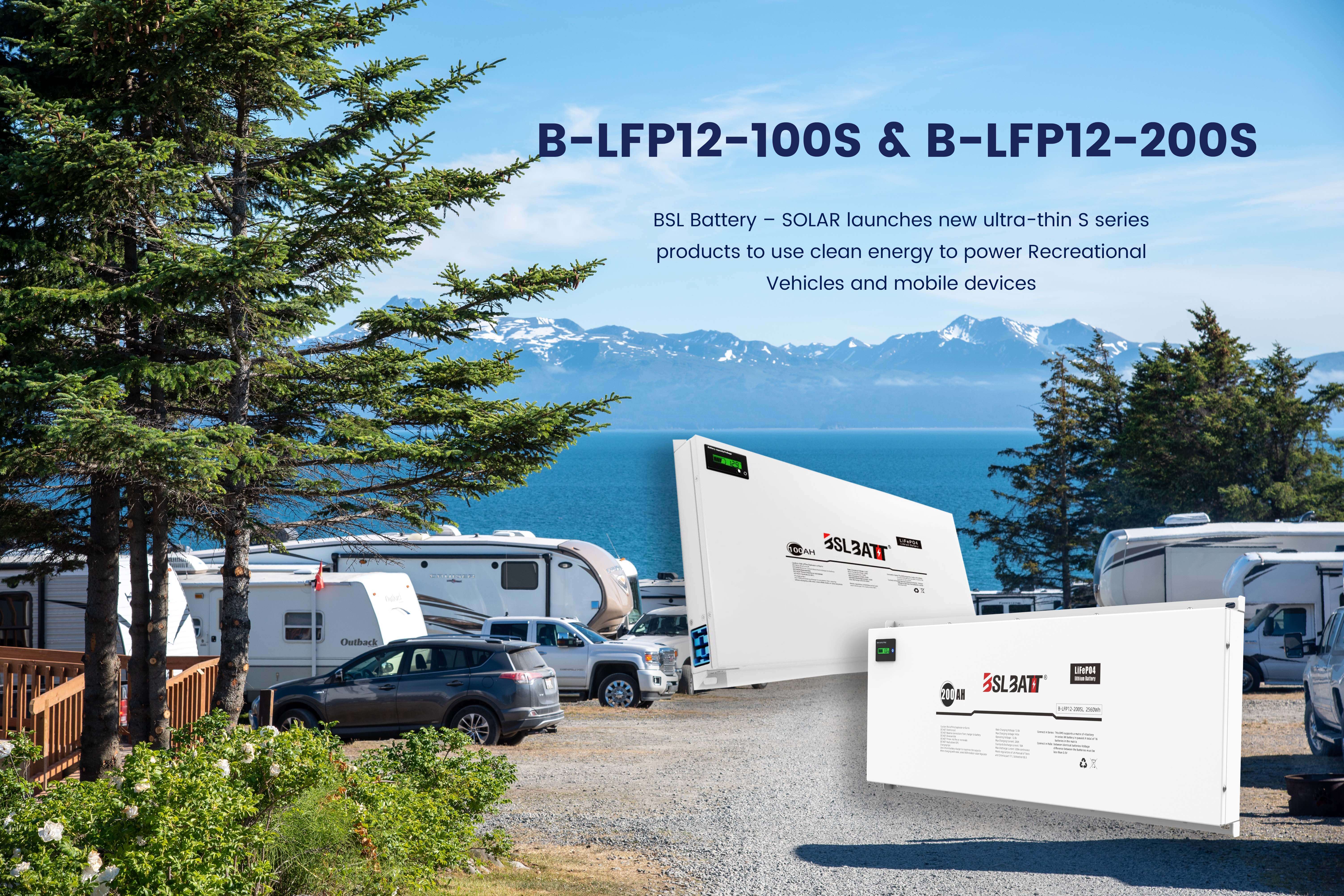 BSL Battery – SOLAR launches new ultra-thin S series products to use clean energy to power Recreational Vehicles and mobile devices